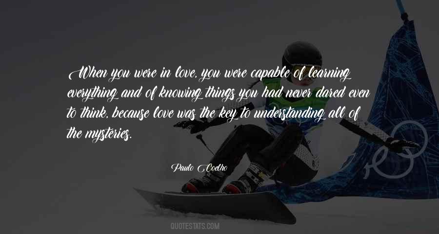 Quotes About Knowing You're In Love #1100914