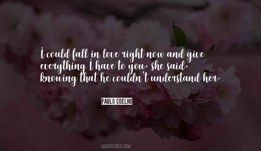 Quotes About Knowing You're In Love #116588