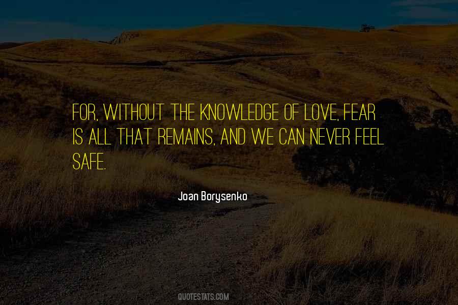 Quotes About Love Fear #1691116