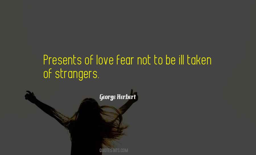Quotes About Love Fear #209238
