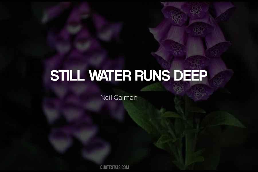 Quotes About Still Water #1309937