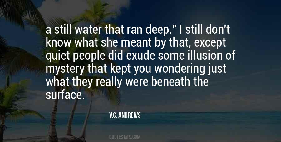 Quotes About Still Water #815079