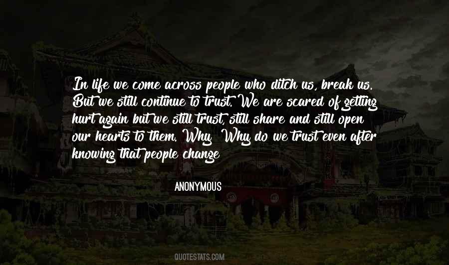 Quotes About Change Anonymous #1366526