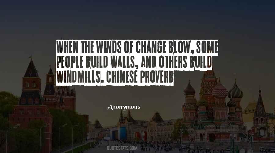Quotes About Change Anonymous #1572946