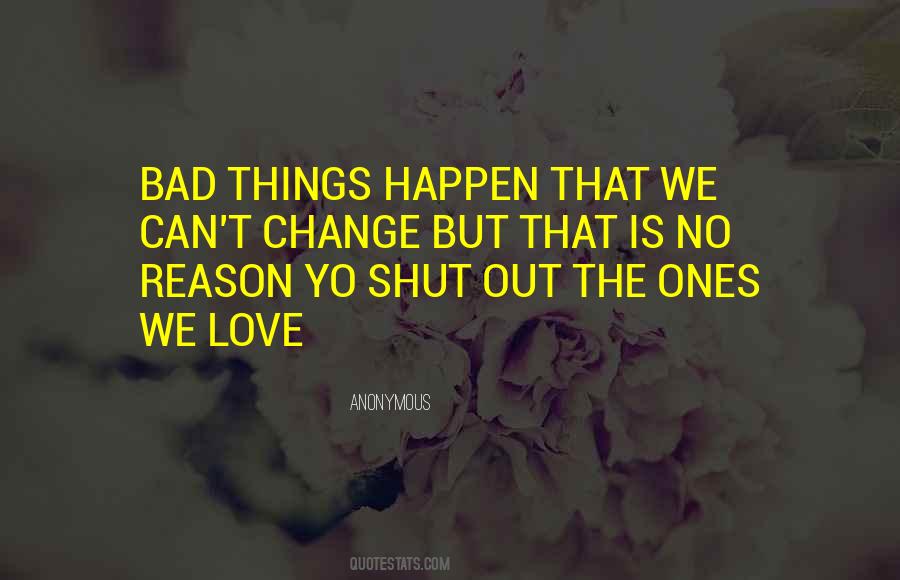 Quotes About Change Anonymous #1725891