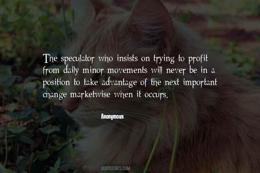 Quotes About Change Anonymous #1861438