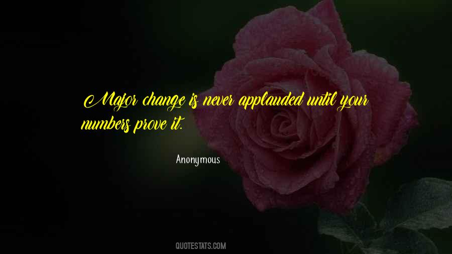 Quotes About Change Anonymous #349637