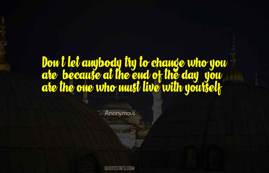 Quotes About Change Anonymous #37549