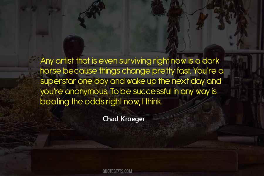 Quotes About Change Anonymous #658335