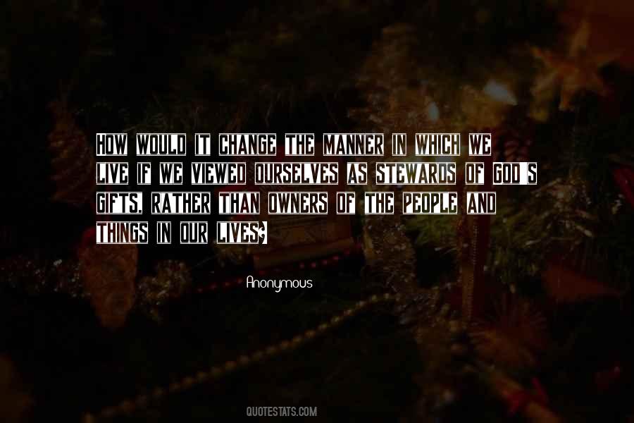 Quotes About Change Anonymous #715182