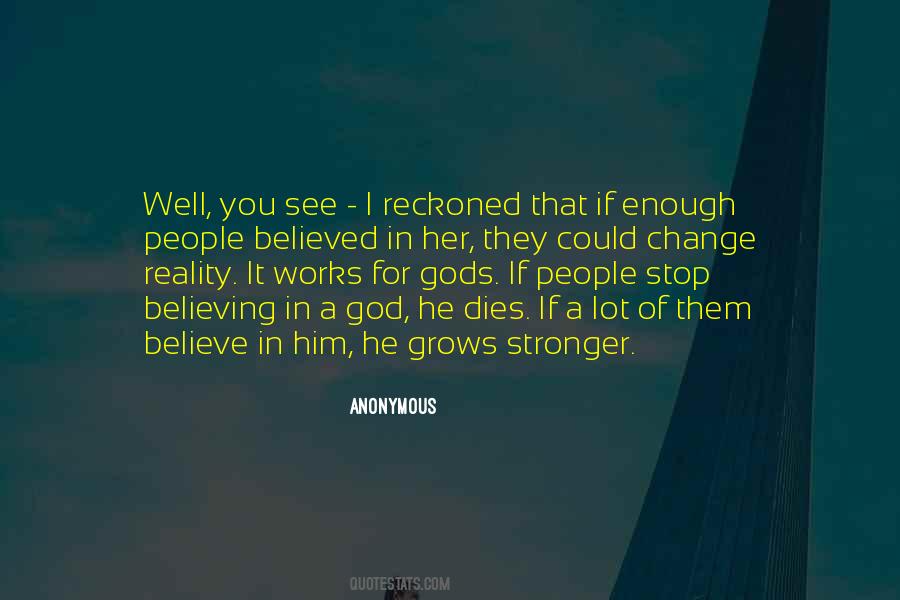 Quotes About Change Anonymous #957603
