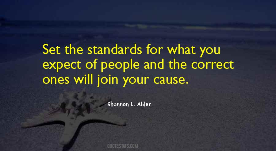 Quotes About Higher Standards #1101539