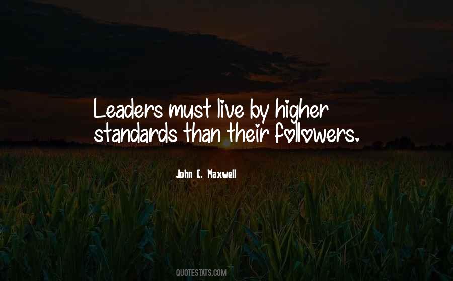 Quotes About Higher Standards #1362080