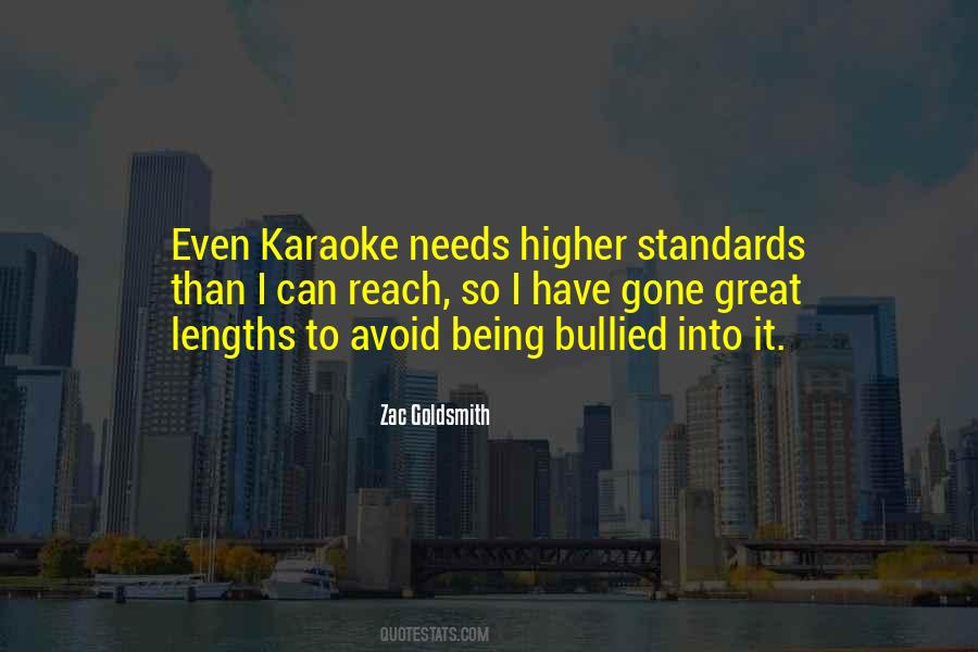 Quotes About Higher Standards #1565703