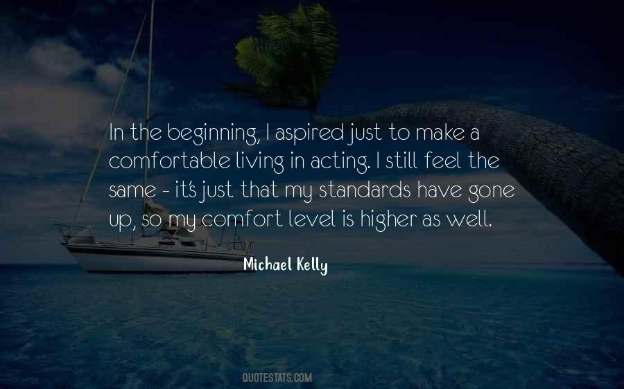 Quotes About Higher Standards #1711782