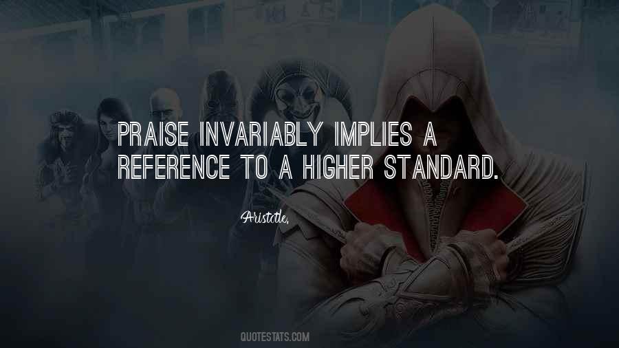 Quotes About Higher Standards #398856