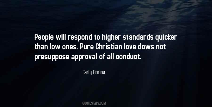 Quotes About Higher Standards #448676