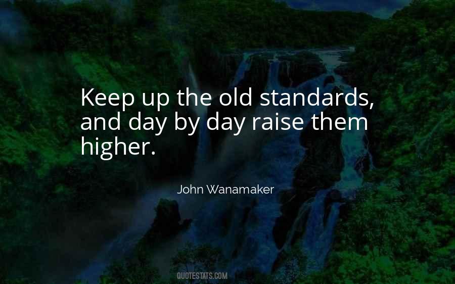 Quotes About Higher Standards #788602