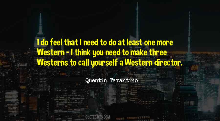 Quotes About Westerns #1101839