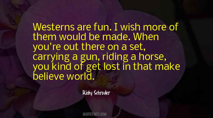 Quotes About Westerns #714265