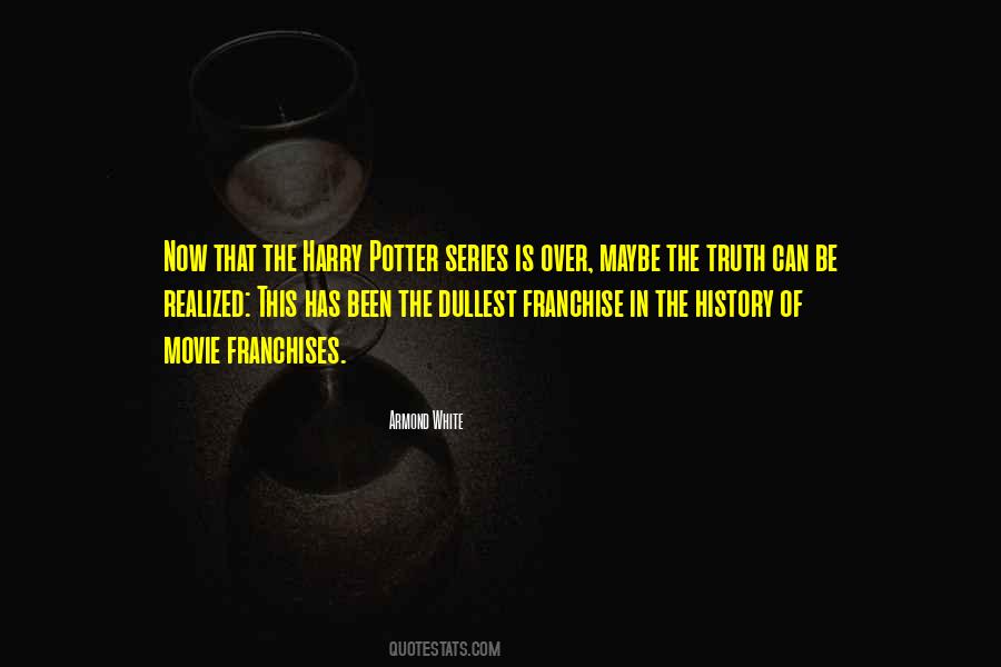 Movie Franchise Quotes #624185