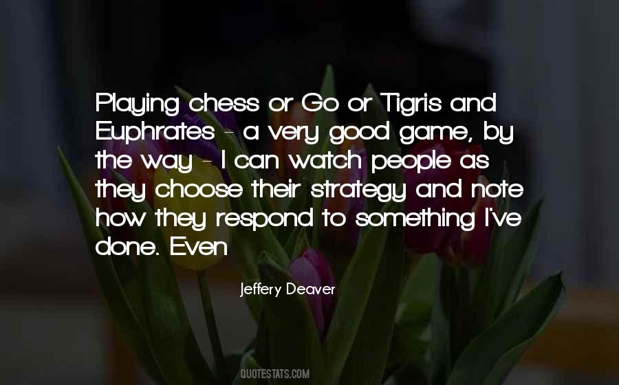 Quotes About Chess Strategy #158565