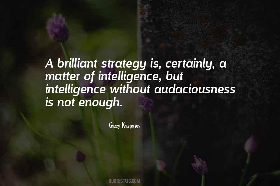 Quotes About Chess Strategy #393677