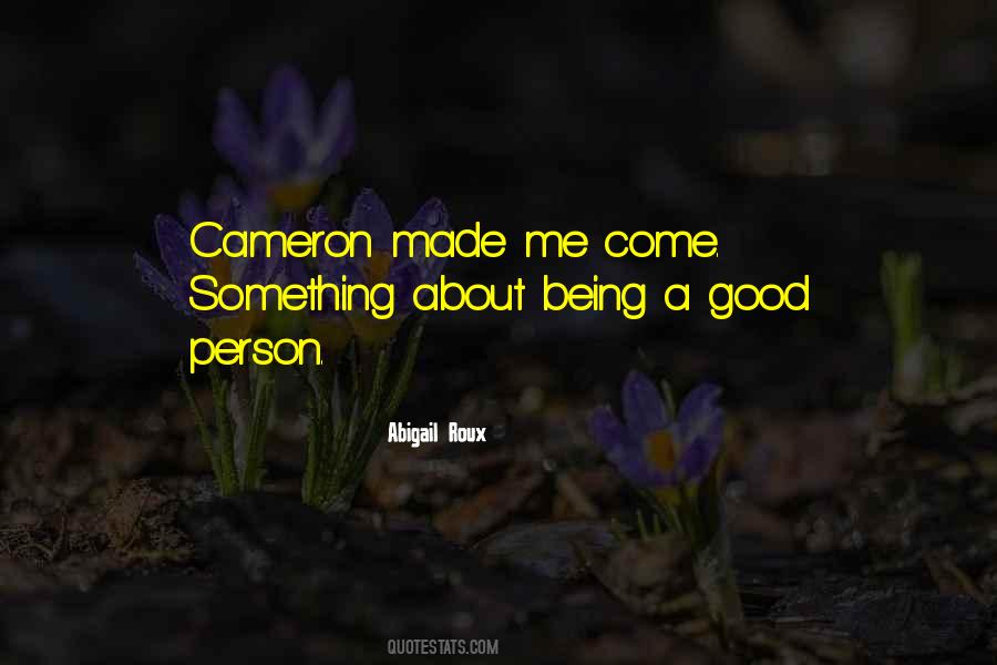 Quotes About Cameron #1775166