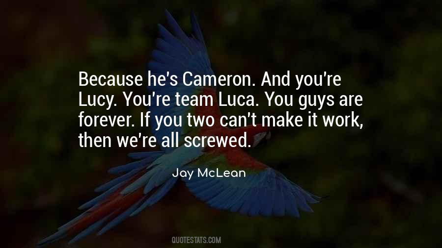 Quotes About Cameron #1786939