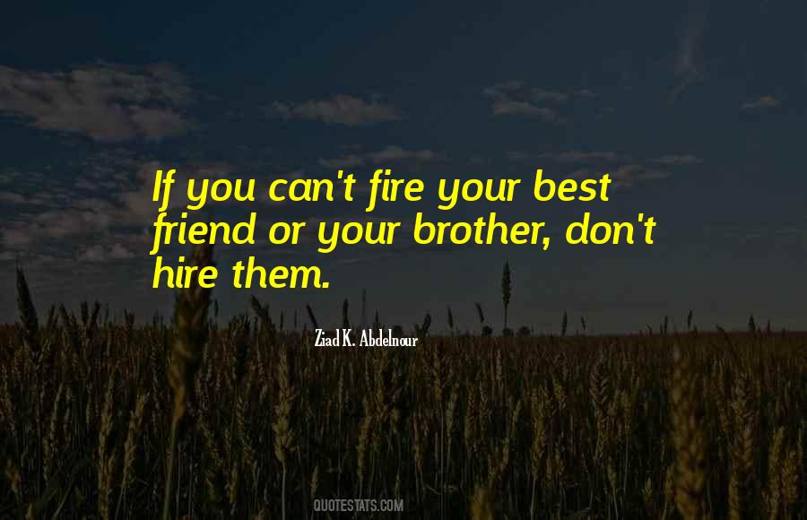 Quotes About Your Brother #1645222