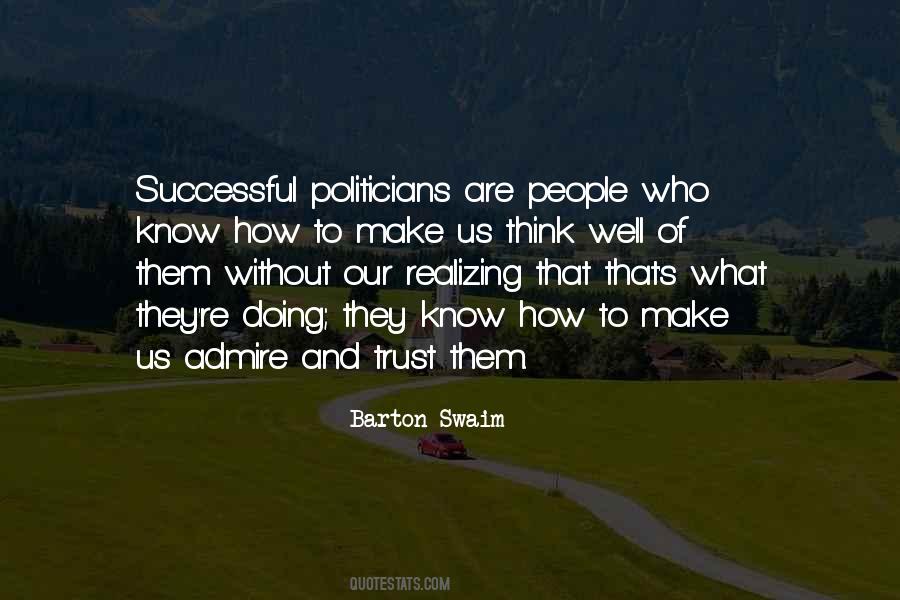 How Successful People Think Quotes #1027757