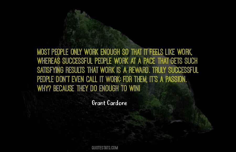 How Successful People Think Quotes #15752