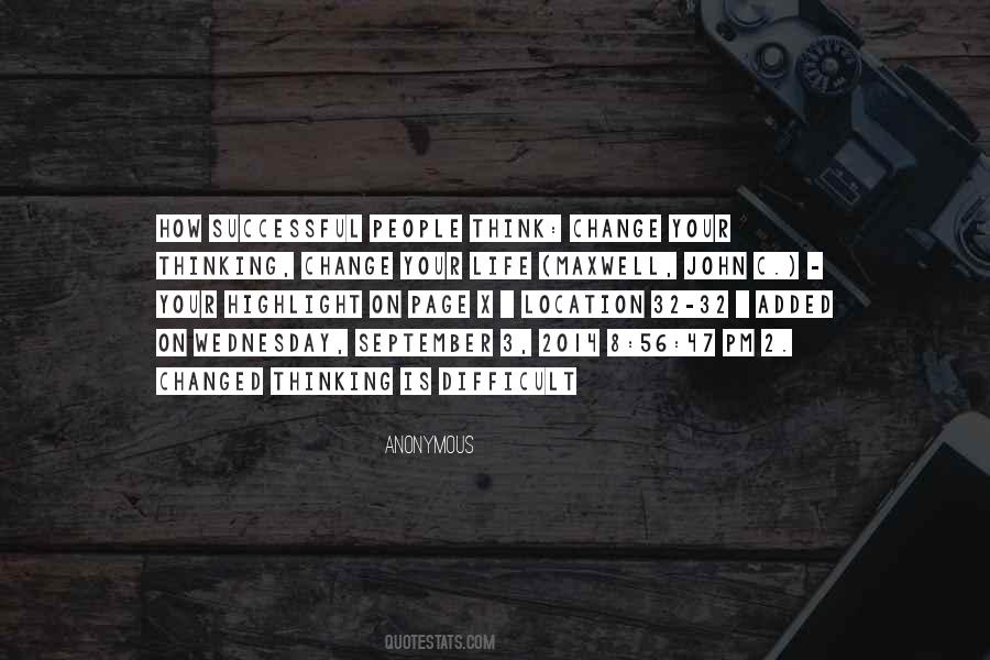 How Successful People Think Quotes #524753