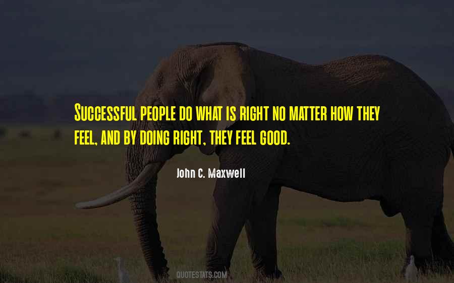 How Successful People Think Quotes #6746