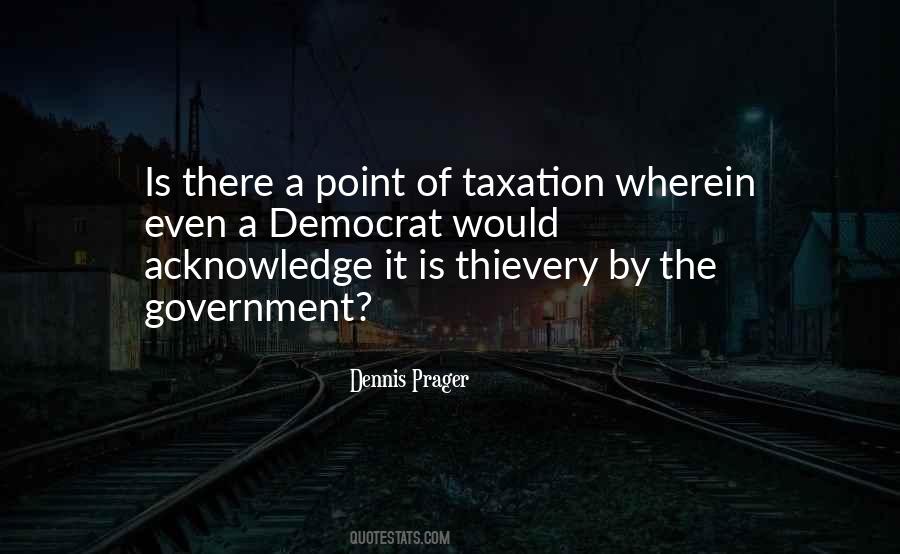 Quotes About Government Taxation #1160604