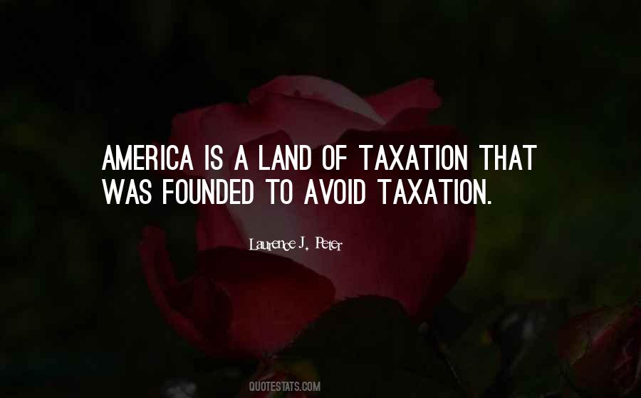 Quotes About Government Taxation #1489650