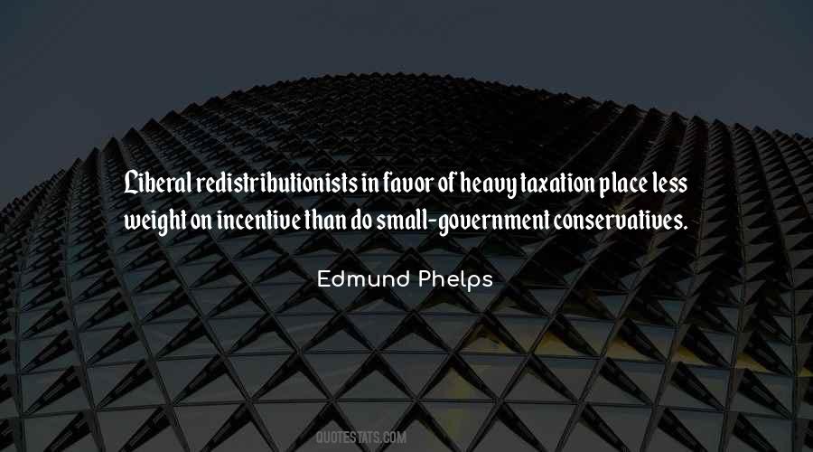 Quotes About Government Taxation #469722