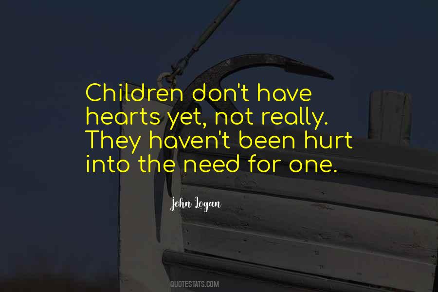 Quotes About Children's Hearts #214351