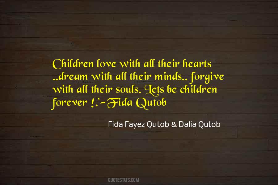 Quotes About Children's Hearts #510091