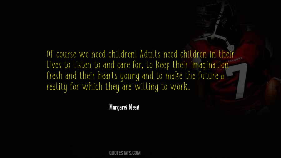 Quotes About Children's Hearts #84887