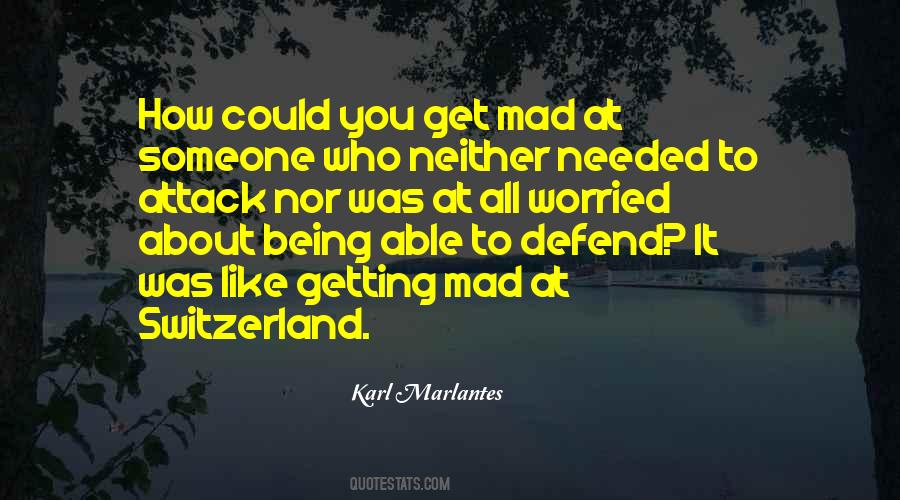 Quotes About Being Worried #1091586