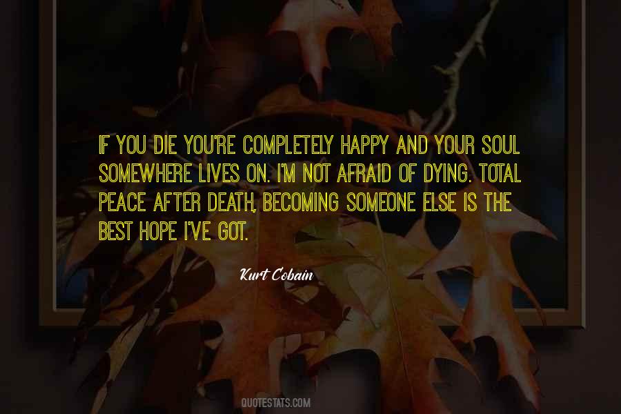 Quotes About Peace After Death #474349