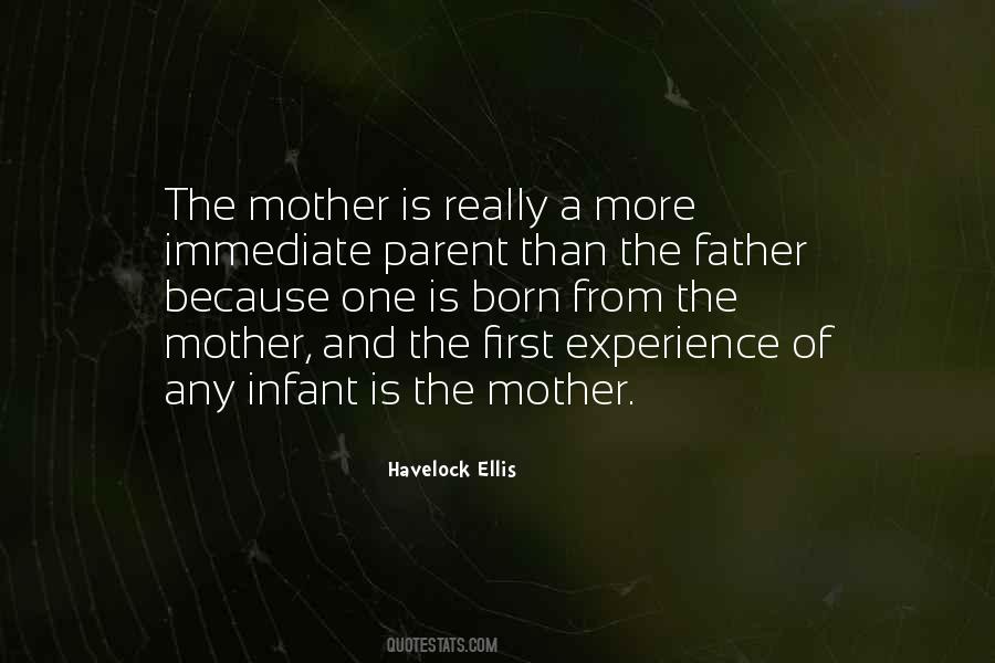 Experience Is The Mother Quotes #1646530