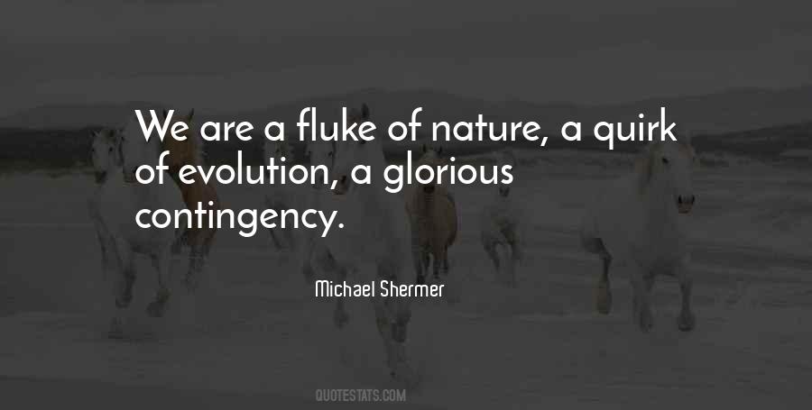 Contingency Of Nature Quotes #442211
