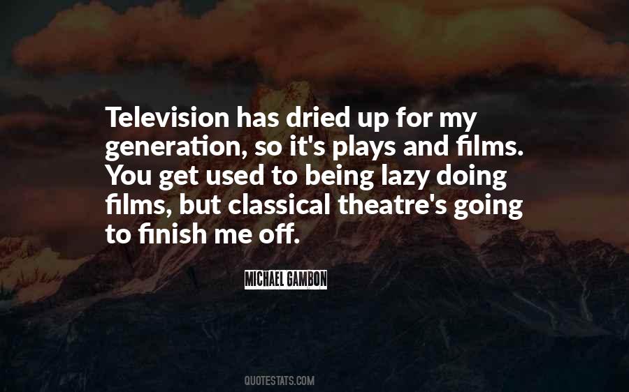 Quotes About Television #1838104