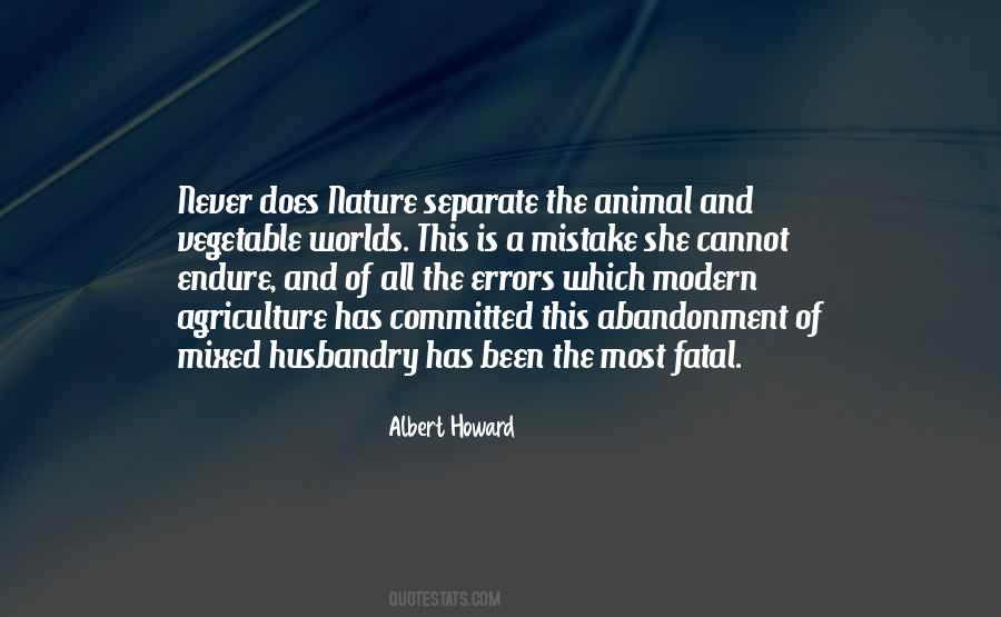 Quotes About Animal Agriculture #1104207