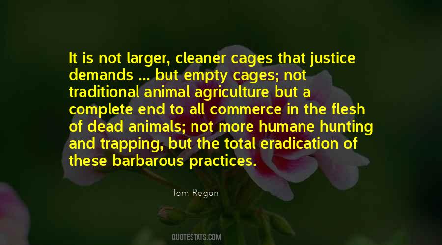 Quotes About Animal Agriculture #1476428