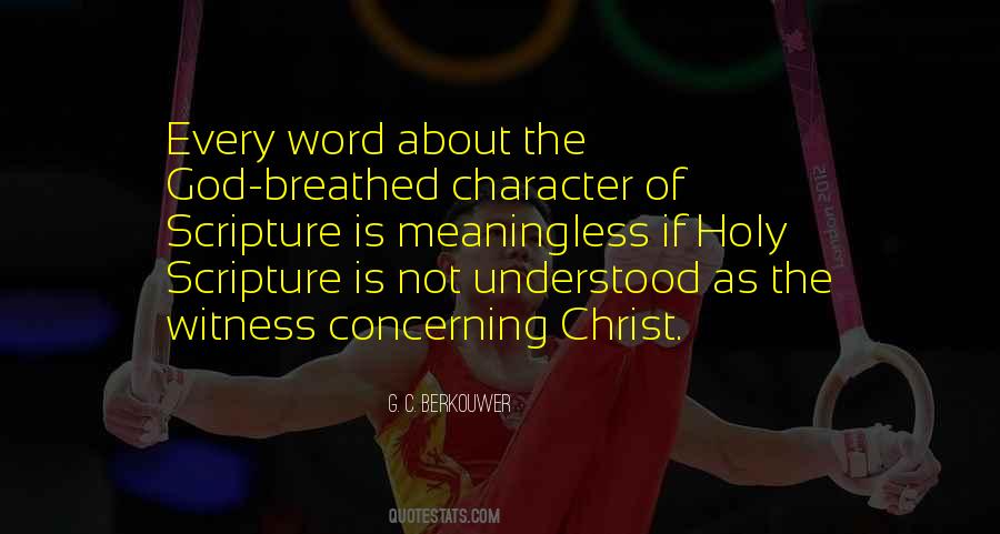 Quotes About Scripture #1231317