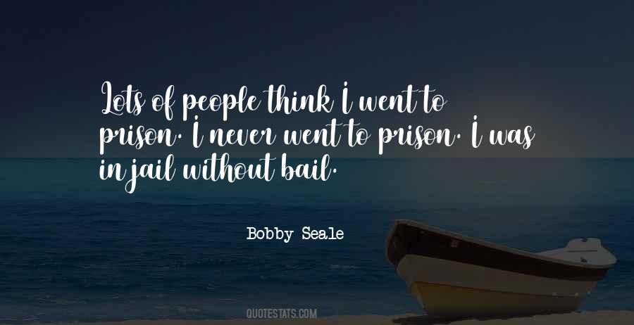 Quotes About Bail #1104138