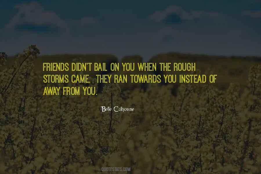 Quotes About Bail #1611427